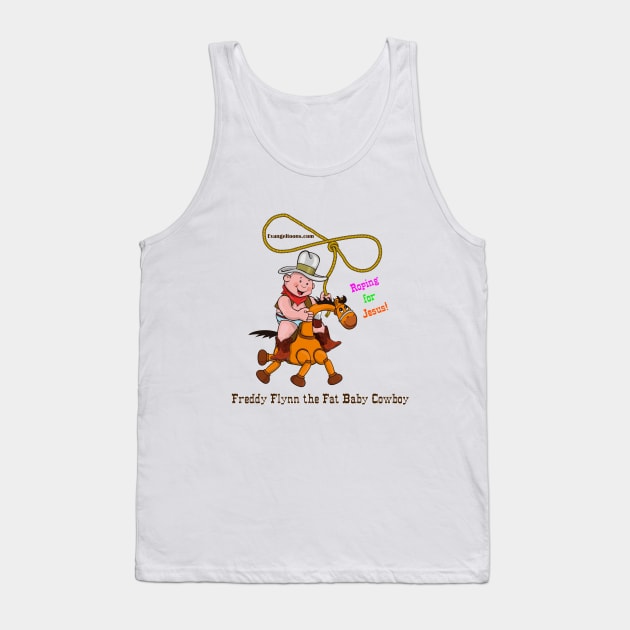 Fat Baby Cowboy Roping for Jesus! Tank Top by Evangeltoons